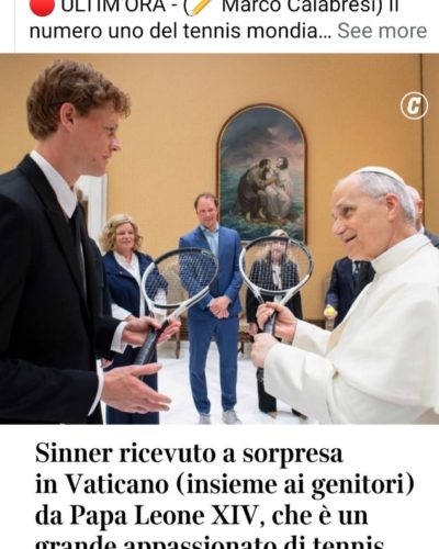The American Pope and the Italian Sinner

They both play tennis.